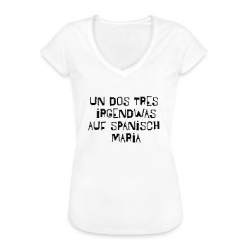 Un, dos, tres, Drôle de dictons chanson Chanson espagnole - T-shirt vintage Femme - blanc - Devant