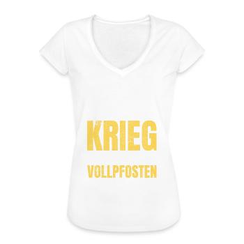 Frieden Krieg Vollpfosten Spruch Geschenkidee - Frauen Vintage T-Shirt - Weiß - Vorne