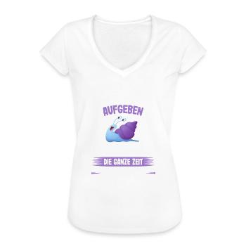 Nicht aufgeben nur die ganze Zeit Fluchen - Läufer - Frauen Vintage T-Shirt - Weiß - Vorne
