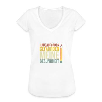 Hausaufgaben gefährden meine Gesundheit - Frauen Vintage T-Shirt - Weiß - Vorne