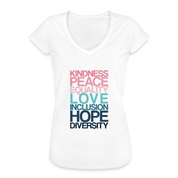 Kindness Peace Equality LOVE - Frauen Vintage T-Shirt - Weiß - Vorne - Danielle (179cm)