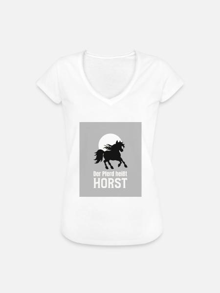 Der Pferd heißt Horst - Frauen Vintage T-Shirt - Weiß