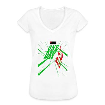 Ein Tag an dem Sie stolz sind - Frauen Vintage T-Shirt - Weiß - Vorne
