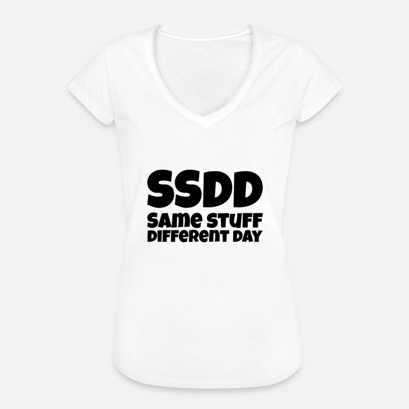 Same Stuff different day - Women's Vintage T-Shirt - white