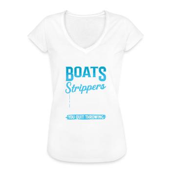 Humorvolles Boote und Unterhaltung Design - Frauen Vintage T-Shirt - Weiß - Vorne
