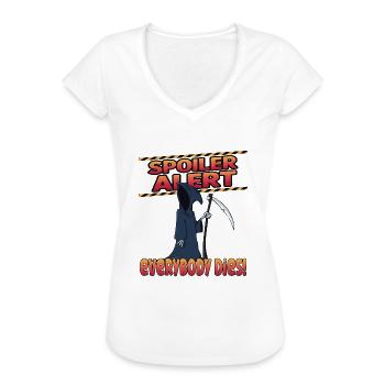 spoiler alert everyone dies - Frauen Vintage T-Shirt - Weiß - Vorne - Danielle (179cm)