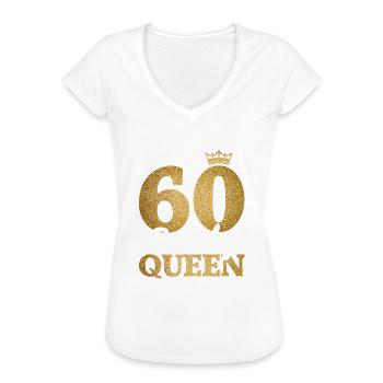 60 Birthday Queen 60. Geburtstag Frauen 60 Jahre - Frauen Vintage T-Shirt - Weiß - Vorne