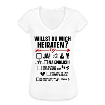 Willst Du Mich Heiraten? Lustiger Heiratsantrag - Frauen Vintage T-Shirt - Weiß - Vorne - Danielle (179cm)