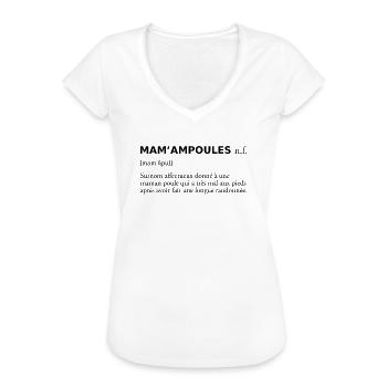 Mam'ampoules définition (maman poule et rando) Noi - T-shirt vintage Femme - blanc - Devant - Danielle (179cm)