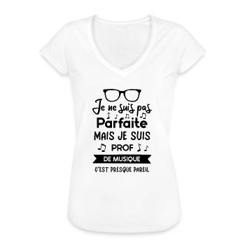 Je suis pas parfaite mais je suis prof de musique - T-shirt vintage Femme - blanc - Devant