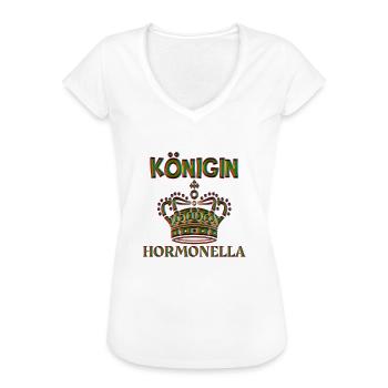 Königin Hormonella, KÖNIGIN, Hormone,Tage, Periode - Frauen Vintage T-Shirt - Weiß - Vorne