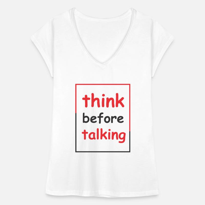 think before talking Frauen Vintage T-Shirt