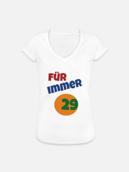 für immer 29 - Frauen Vintage T-Shirt - Weiß