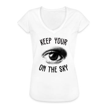 Keep Your On The Sky Quote - Women's Vintage T-Shirt - white - Front - Danielle (179cm)