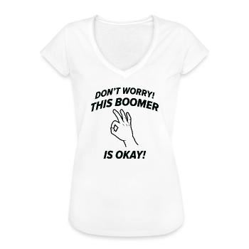 Dieser Boomer ist in Ordnung - Frauen Vintage T-Shirt - Weiß - Vorne - Danielle (179cm)