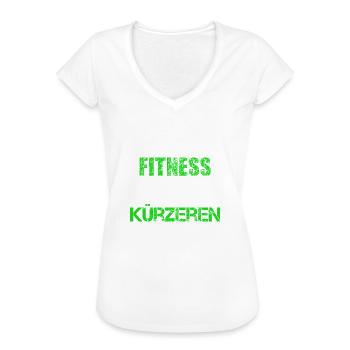 Fitness Sport Spruch lustig Fitnessstudio - Frauen Vintage T-Shirt - Weiß - Vorne