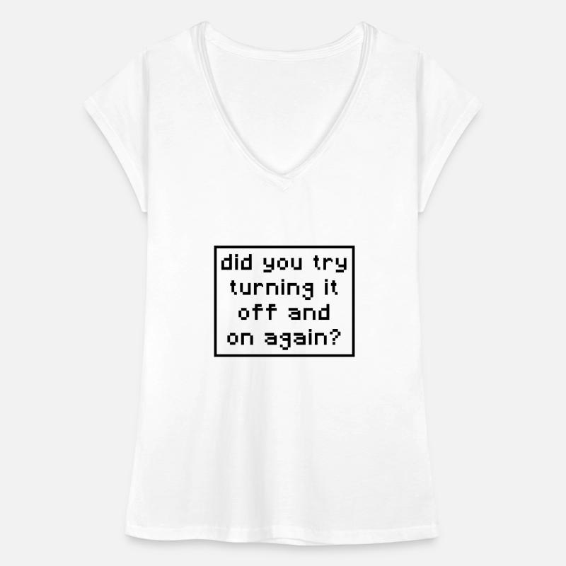 Administrateur système - avez-vous essayé de l'activer puis de le rallumer? T-shirt vintage Femme