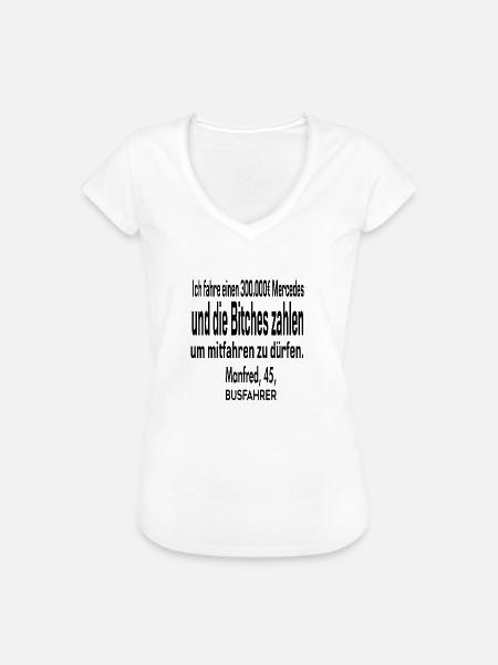 Lustiger busfahrer spruch - Frauen Vintage T-Shirt - Weiß