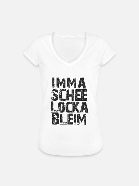 imma schee locka bleim - Frauen Vintage T-Shirt - Weiß