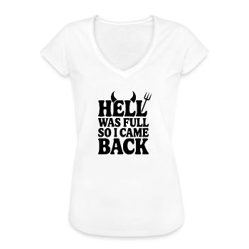L’enfer était plein alors je suis revenu - T-shirt vintage Femme - blanc - Devant - Danielle (179cm)