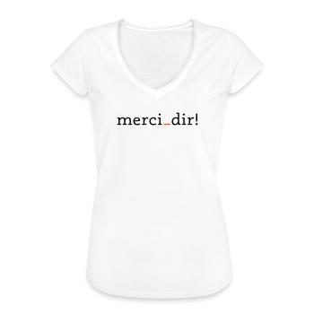 merci dir - 2 Farben - Frauen Vintage T-Shirt - Weiß - Vorne - Danielle (179cm)