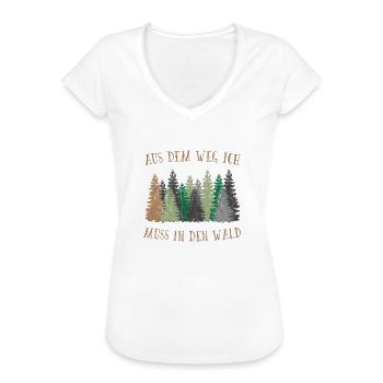 Aus dem weg ich muss in den Wald - Frauen Vintage T-Shirt - Weiß - Vorne