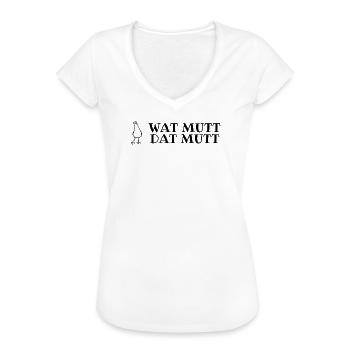 Plattdeutscher Spruch mit Möwe Wat mutt, dat mutt - Frauen Vintage T-Shirt - Weiß - Vorne - Danielle (179cm)