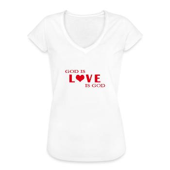 Gott ist Liebe ist Gott - Frauen Vintage T-Shirt - Weiß - Vorne