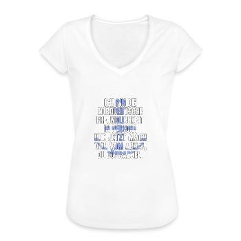 ICH BIN DIE NORDDEUTSCHE FREUNDLICHKEIT IN PERSON! - Frauen Vintage T-Shirt - Weiß - Vorne