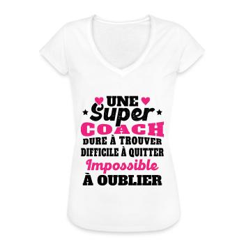 Une Super Coach Idée Femme Cadeau Humour - T-shirt vintage Femme - blanc - Devant - Danielle (179cm)