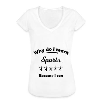 Le professeur d’éducation physique - T-shirt vintage Femme - blanc - Devant - Danielle (179cm)