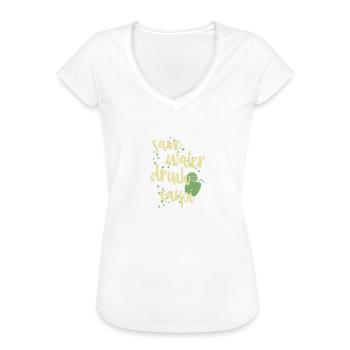 safe water drink caipi Caipirinha Sprüche Geschenk - Frauen Vintage T-Shirt - Weiß - Vorne