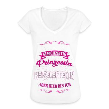 Reiseleiterin und Prinzessin T-Shirt - Frauen Vintage T-Shirt - Weiß - Vorne