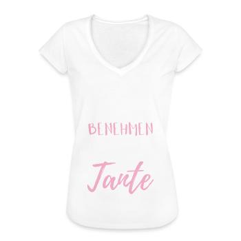 Benehmen Tante Lustiger Spruch - Frauen Vintage T-Shirt - Weiß - Vorne