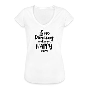 LINE DANCING MAKES ME HAPPY - Frauen Vintage T-Shirt - Weiß - Vorne - Danielle (179cm)
