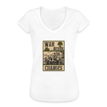 Krieg ändert sich nie - Frauen Vintage T-Shirt - Weiß - Vorne