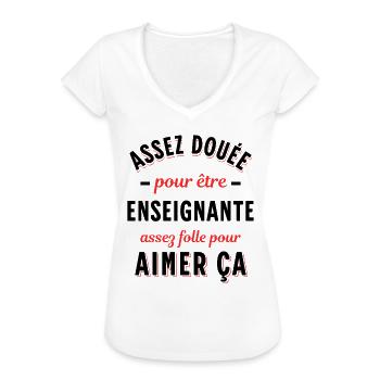 Enseignante Cadeau Professeure Citation Rigolo - T-shirt vintage Femme - blanc - Devant - Danielle (179cm)