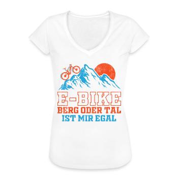 E Bike E-Bike Berg oder Tal ist mir egal - Frauen Vintage T-Shirt - Weiß - Vorne
