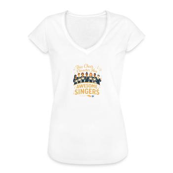 Dieser Chorleiter hat großartige Sängerinnen und - Frauen Vintage T-Shirt - Weiß - Vorne