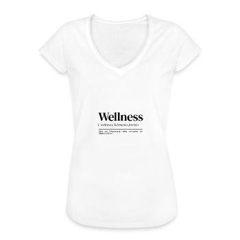 Wellness Definition Ruhe Entspannung Deko - Frauen Vintage T-Shirt - Weiß - Vorne - Danielle (179cm)