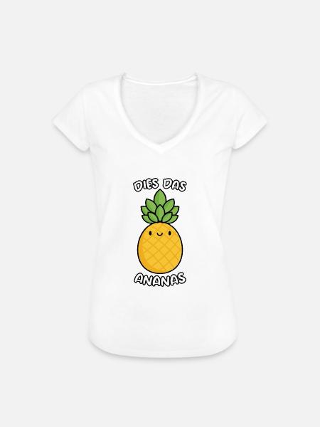 Dies Das Ananas - Frauen Vintage T-Shirt - Weiß