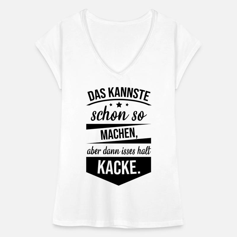 Das Kannste Schon So Machen Frauen Vintage T-Shirt