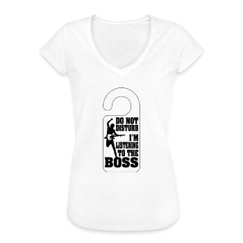 Nicht stören, ich höre dem Chef zu - Frauen Vintage T-Shirt - Weiß - Vorne