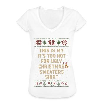 Zu heiß für Ugly Christmas. Lustiger Spruch - Frauen Vintage T-Shirt - Weiß - Vorne - Danielle (179cm)