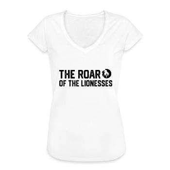 Das Brüllen der Löwinnen - Frauen Vintage T-Shirt - Weiß - Vorne - Danielle (179cm)