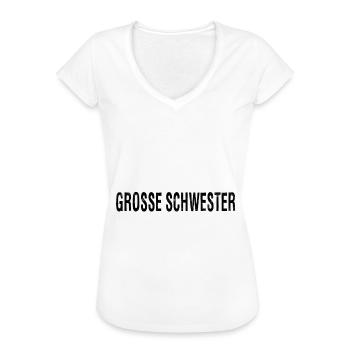 GROSSE SCHWESTER - Frauen Vintage T-Shirt - Weiß - Vorne