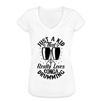 Just A Kid That Really Loves Conga Drumming - Cong - Women's Vintage T-Shirt - white - Front - Danielle (179cm)