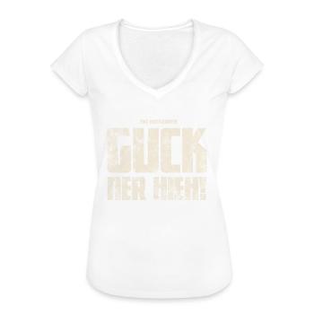 Guck Ner Hieh! Original Vogtländisch - Frauen Vintage T-Shirt - Weiß - Vorne