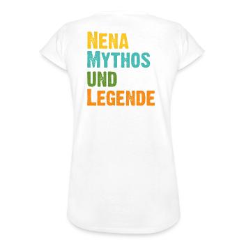 Nena Verena . Frau Mythos und Legende - Frauen Vintage T-Shirt - Weiß - Hinten