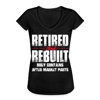 Retired Rebuilt Hip Replacement Surgery Recovery - Vrouwen Vintage T-shirt - zwart - Voor